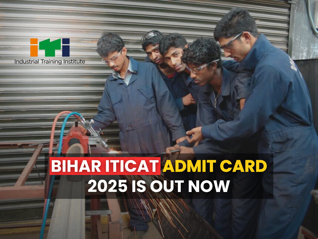 Bihar ITICAT Admit Card 2025
