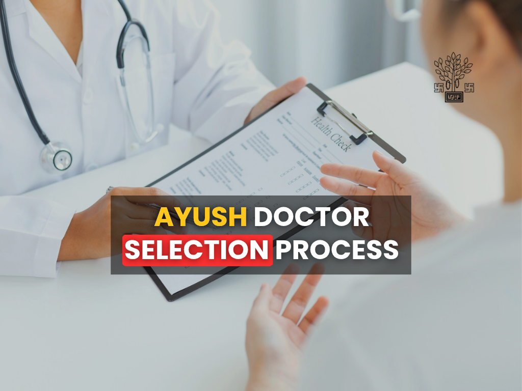 Bihar AYUSH Doctor Selection Process