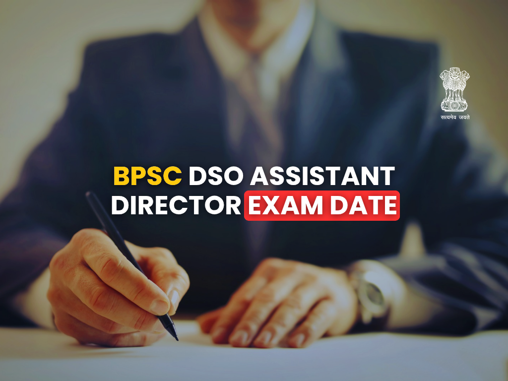 BPSC DSO Assistant Director Exam Date 2025
